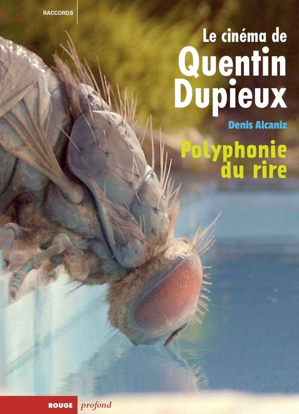 QUENTIN DUPIEUX. LA POLYPHONIE DU RIRE