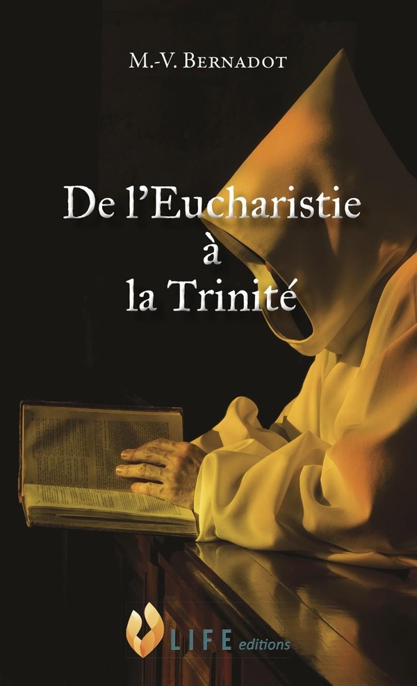 DE L'EUCHARISTIE A LA TRINITE