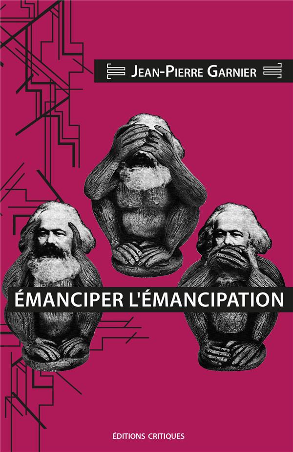 EMANCIPER L'EMANCIPATION