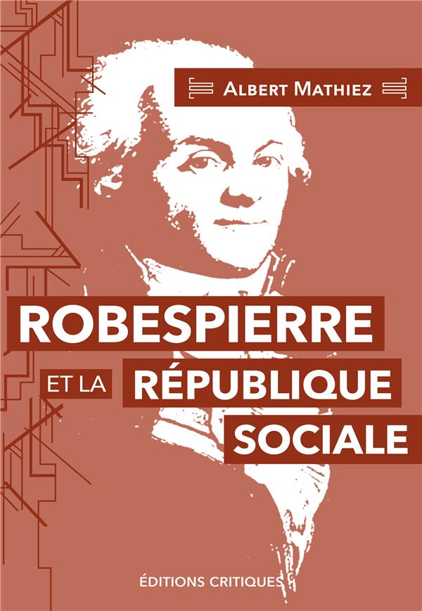 ROBESPIERRE ET LA REPUBLIQUE SOCIALE (NED 2024)