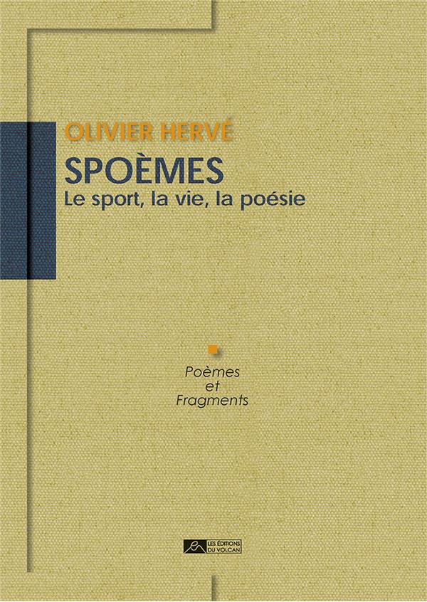 SPOEMES - LE SPORT, LA VIE, LA POESIE