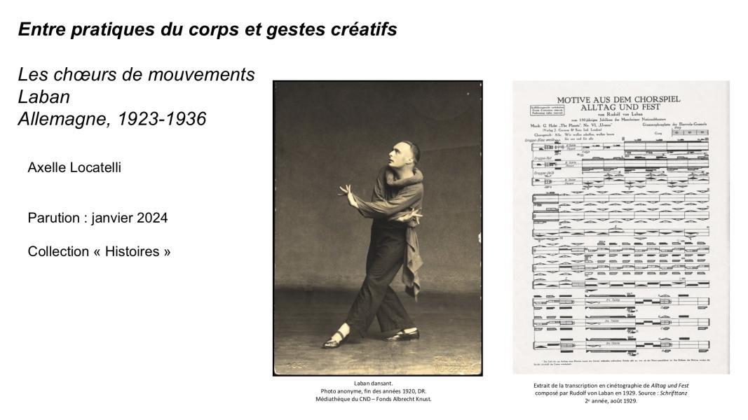 ENTRE PRATIQUES DE CORPS ET GESTES CREATIFS - LES CHOEURS DE MOUVEMENTS LABAN (ALLEMAGNE, 1923-1936)
