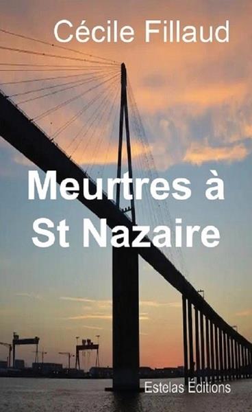 MEURTRES A ST NAZAIRE