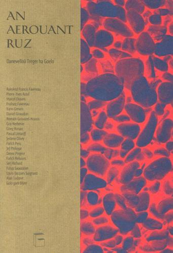 AN AEROUANT RUZ - DANEVELLOU TREGER HA GOELO