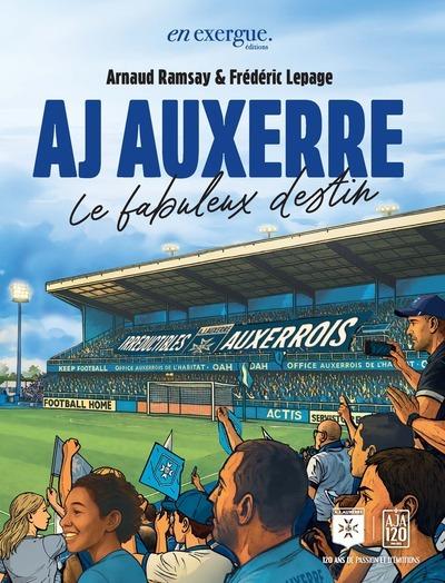 AJ AUXERRE 120 ANS DE FOOTBALL