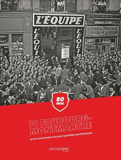 10 FAUBOURG MONTMARTRE - LES 80 ANS DE L'EQUIPE