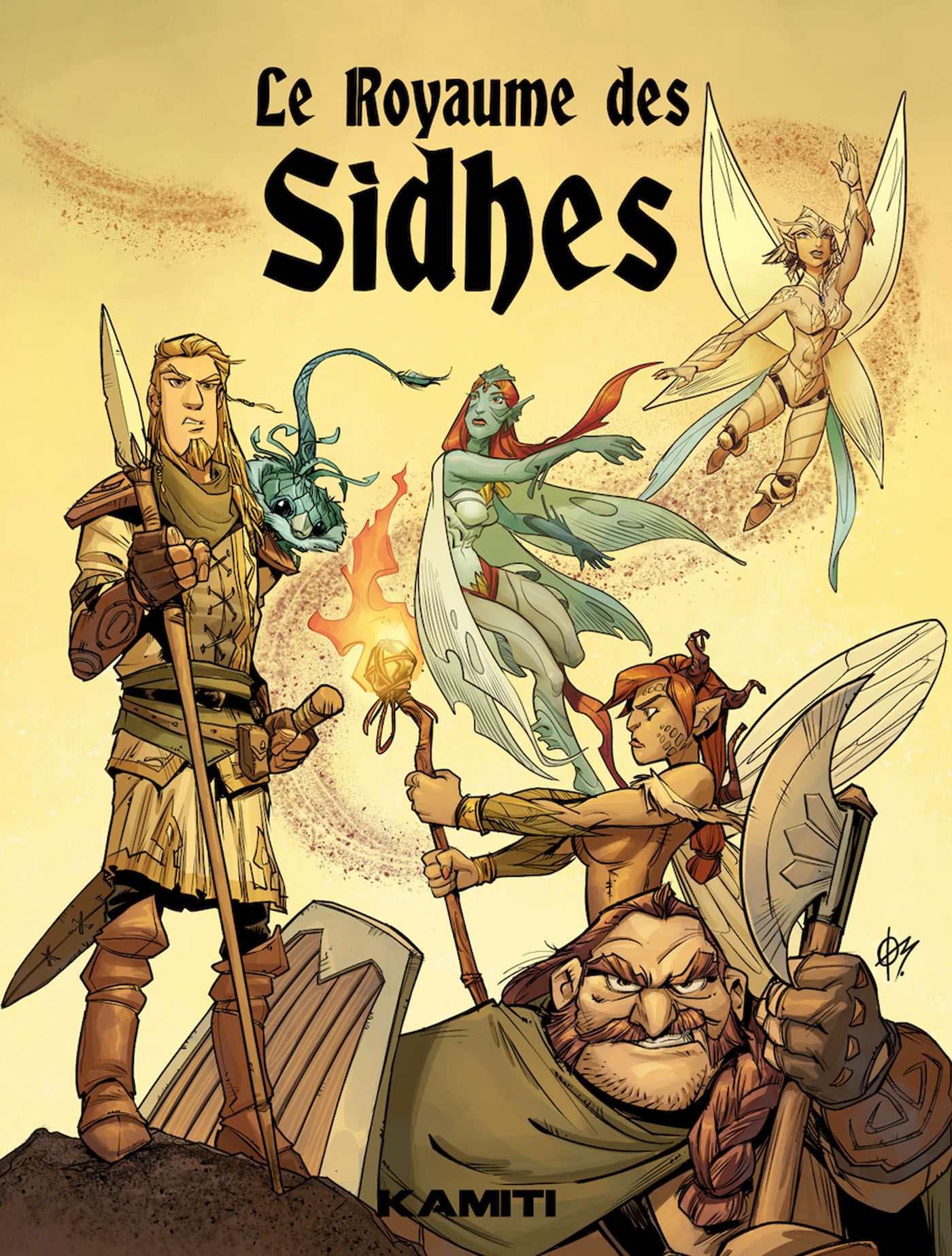LE ROYAUME DES SIDHES - T01 - LE ROYAUME DES SIDHES