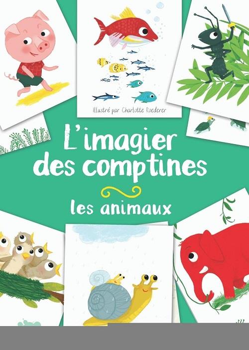 L'IMAGIER DES COMPTINES - LES ANIMAUX