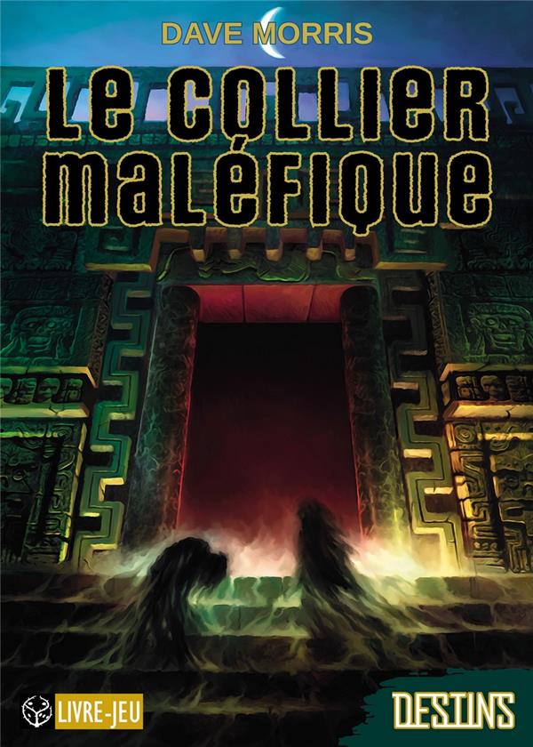 LE COLLIER MALEFIQUE