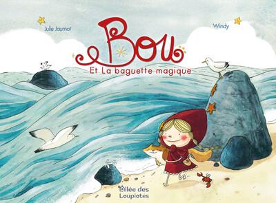 BOU ET LA BAGUETTE MAGIQUE