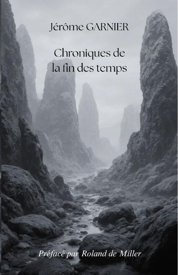CHRONIQUES DE LA FIN DES TEMPS