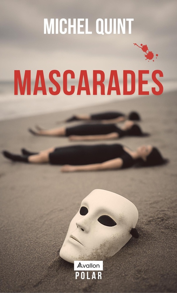 MASCARADES