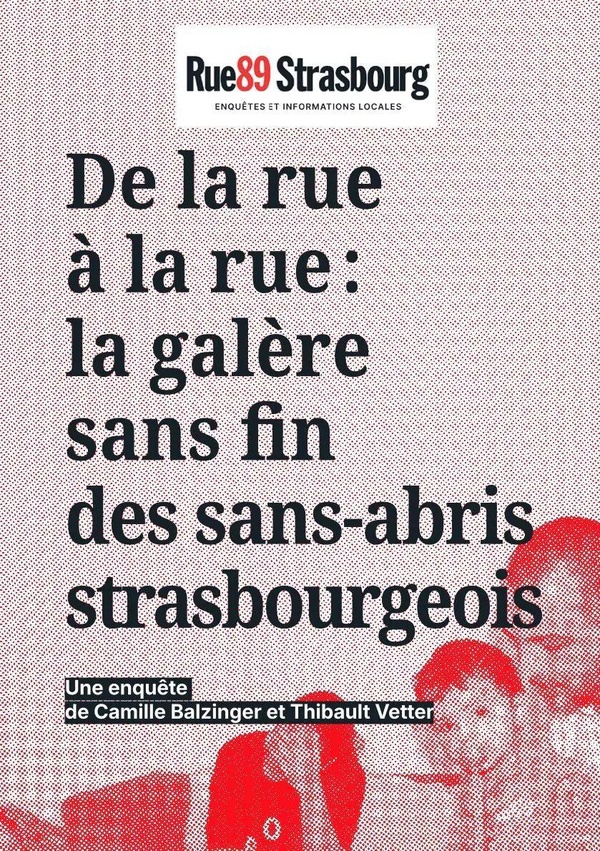DE LA RUE A LA RUE : LA GALERE SANS FIN DES SANS-ABRIS STRASBOURGEOIS