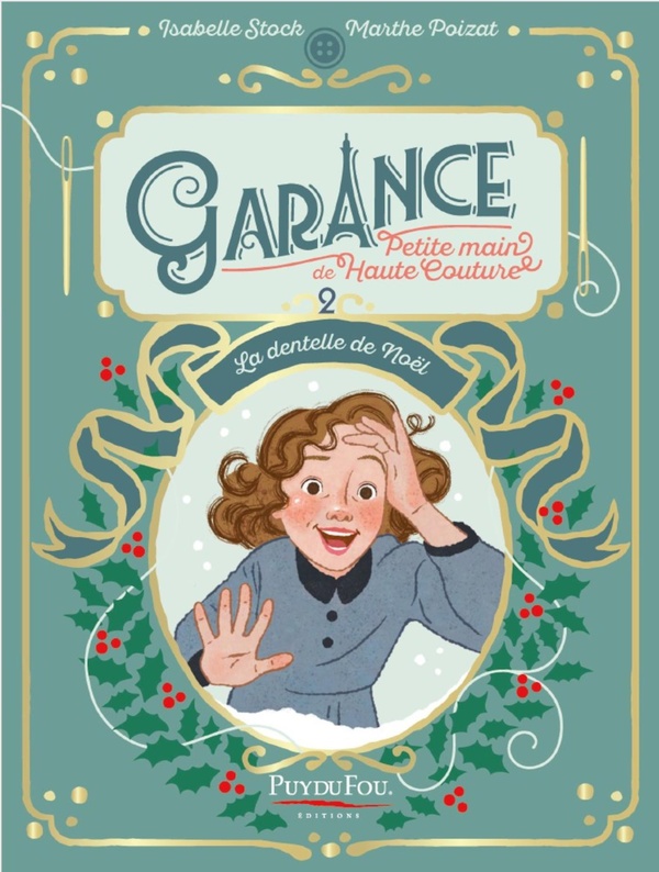 GARANCE, PETITE MAIN DE HAUTE COUTURE - TOME 2 - LA DENTELLE DE NOEL
