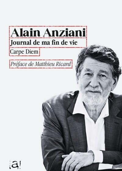 JOURNAL DE MA FIN DE VIE - CARPE DIEM