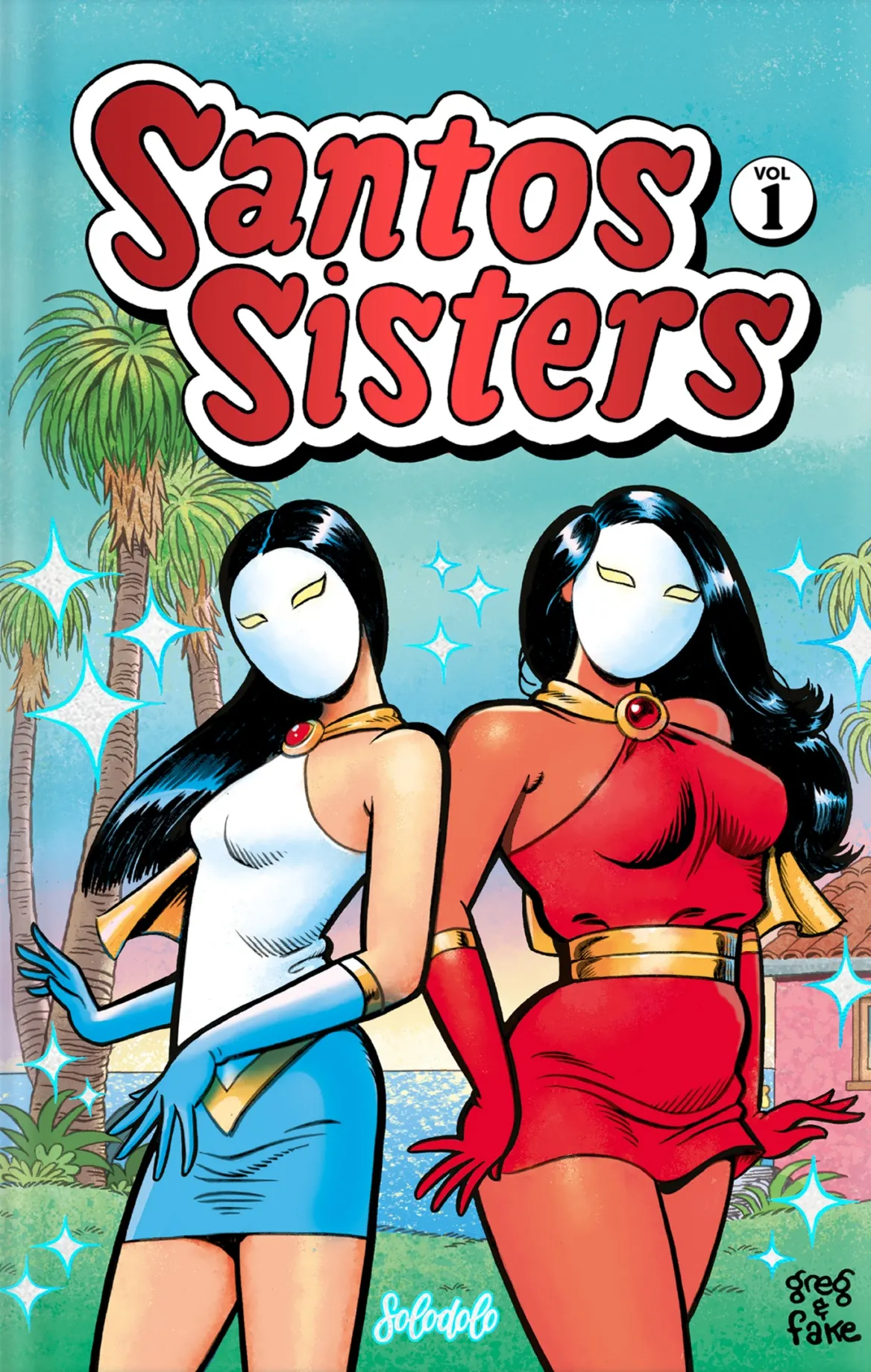 SANTOS SISTERS - T01 - SANTOS SISTERS