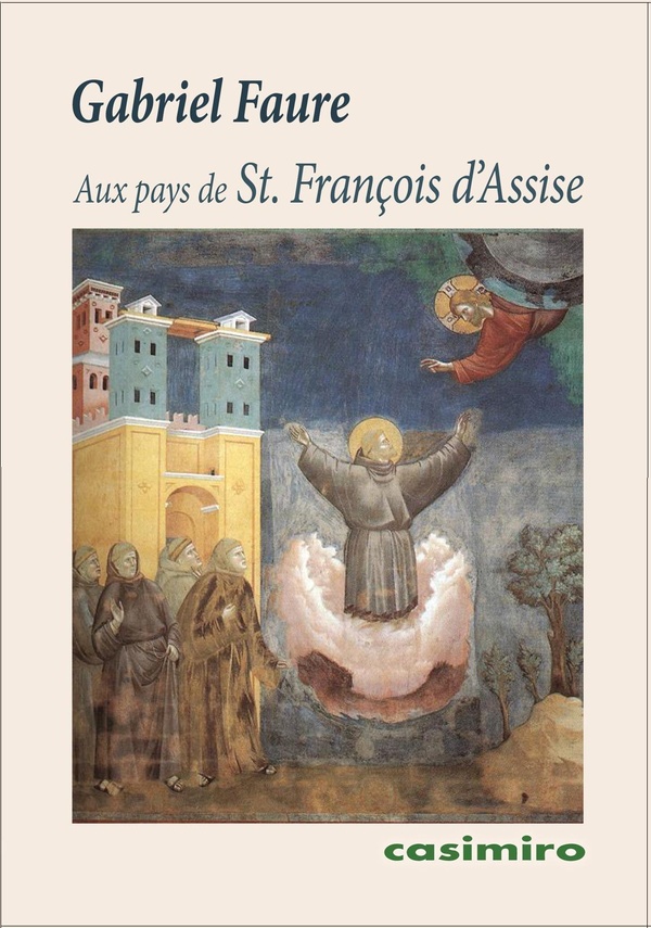AU PAYS DE ST. FRANCOIS D'ASSISE