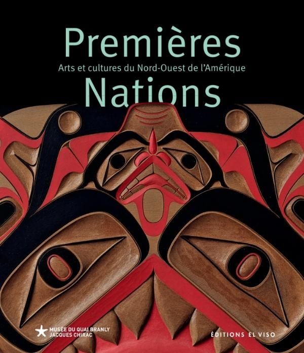 PREMIERES NATIONS - ARTS ET CULTURES DU NORD-OUEST DE L'AMERIQUE - ILLUSTRATIONS, COULEUR