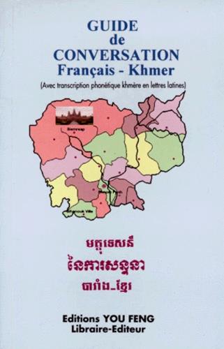 GUIDE DE CONVERSATION FRANCAIS KHMER - EDITION BILINGUE