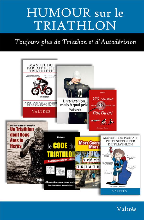 HUMOUR SUR TRIATHLON INTEGRALE