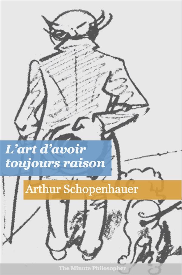 L'ART D'AVOIR TOUJOURS RAISON