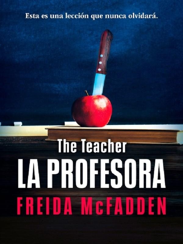 LA PROFESORA / THE TEACHER