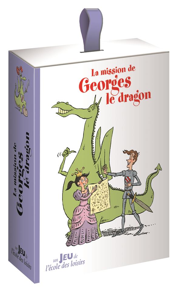 LA MISSION DE GEORGES LE DRAGON