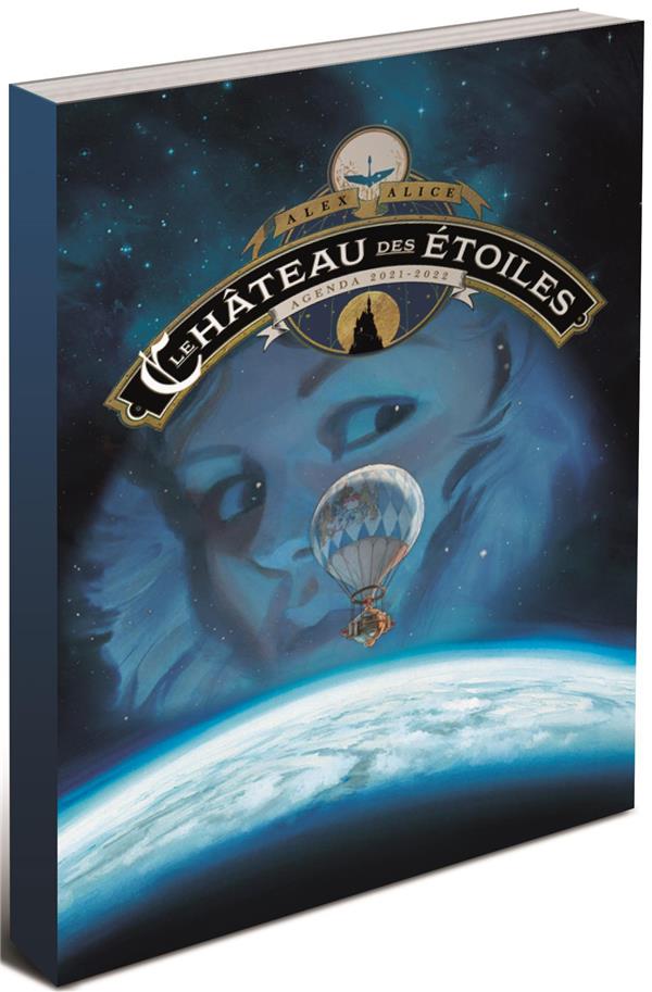 CHATEAU DES ETOILES - L'AGENDA 2021/2022 (LE)