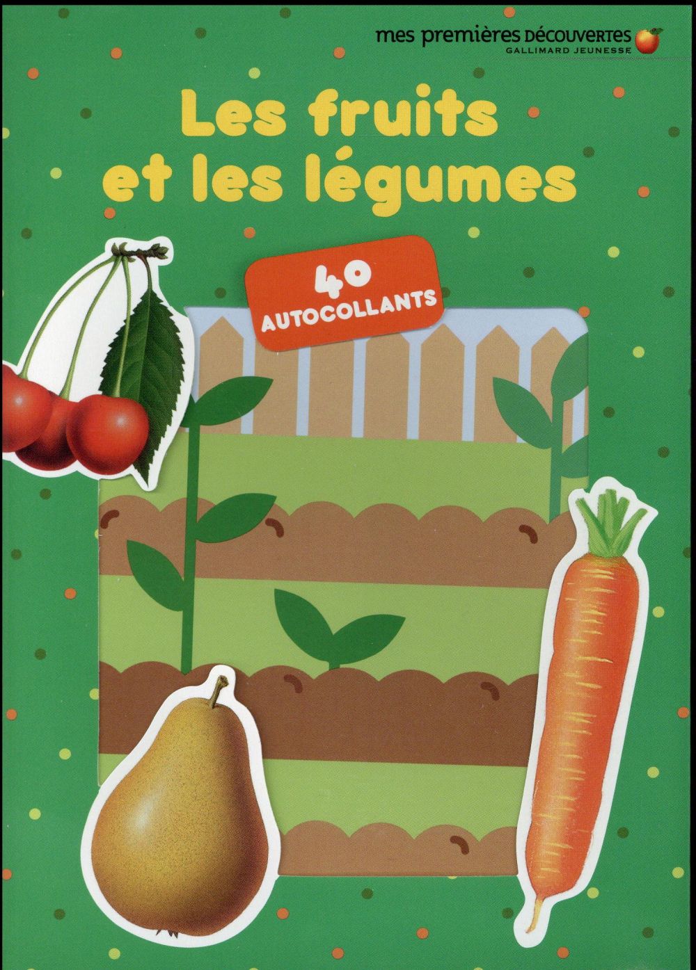 LES FRUITS ET LEGUMES