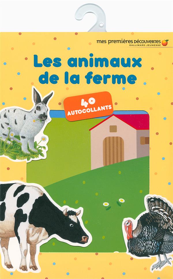 LES ANIMAUX DE LA FERME