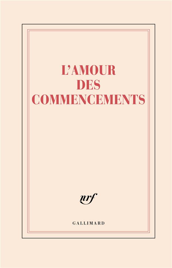 GRAND CARNET RIGIDE LIGNE L'AMOUR DES COMMENCEMENTS (PAPETERIE)