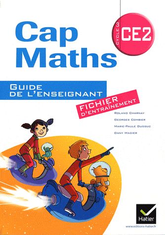 CAP MATHS CE2 ED. 2011 - GUIDE DE L'ENSEIGNANT VERSION FICHIER + CAHIER DE GEOMETRIE-MESURE