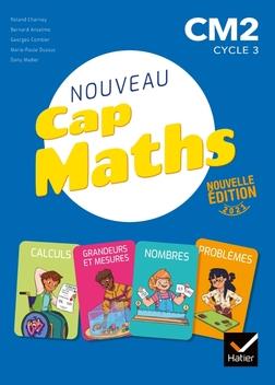 CAP MATHS CM2 - ED. 2021 - LIVRE ELEVE NOMBRES ET CALCULS + CAHIER GEOMETRIE + DICO MATHS