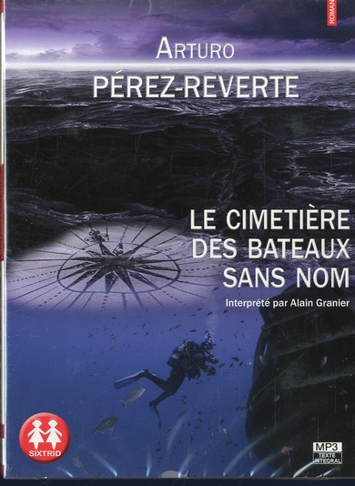 LE CIMETIERE DES BATEAUX SANS NOM
