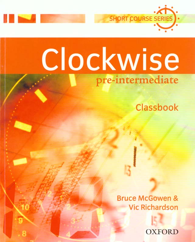 CLOCKWISE PRE-INTERMEDIATE: CLASSBOOK
