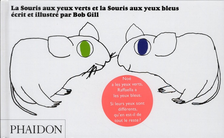 LA SOURIS AUX YEUX VERTS ET LA SOURIS AUX YEUX BLEUS