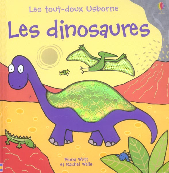 LES DINOSAURES - LES GRANDS TOUT-DOUX