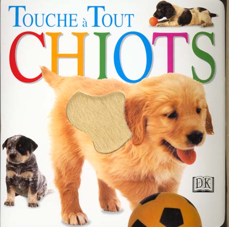 LES CHIOTS
