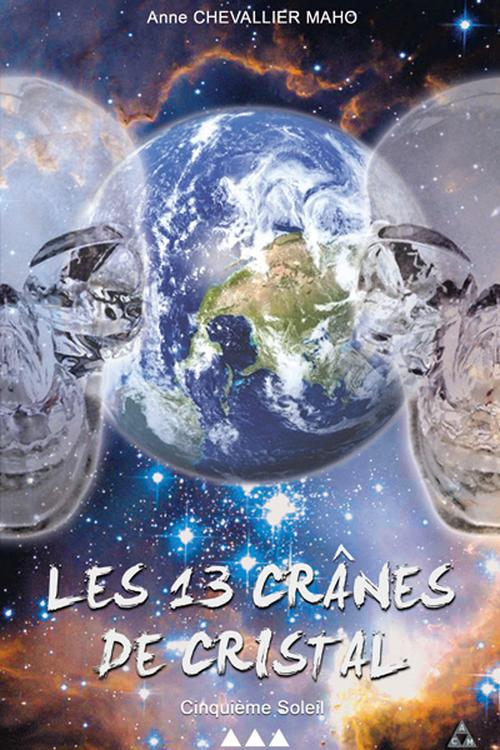 LES 13 CRANES DE CRISTAL TOME 3 : CINQUIEME SOLEIL