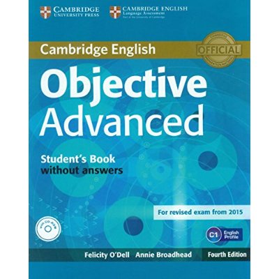 OBJECTIVE ADVANCED FOURTH EDITION STUDENT'S BOOK WITHOUT ANSWERS WITH CD-ROM