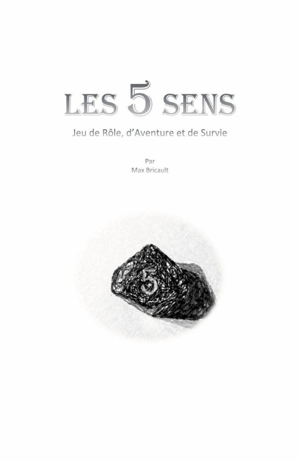 LES 5 SENS - JEU DE ROLE, D'AVENTURE ET DE SURVIE
