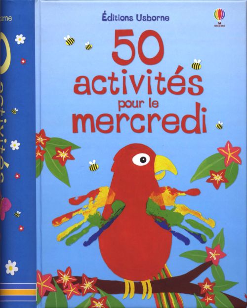 50 ACTIVITES POUR LE MERCREDI