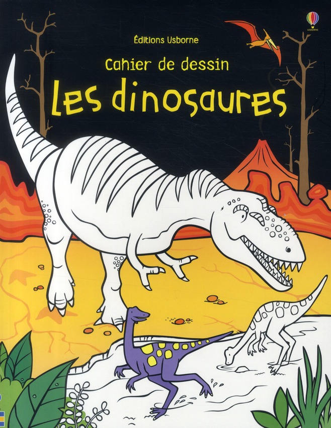 LES DINOSAURES - CAHIER DE DESSIN