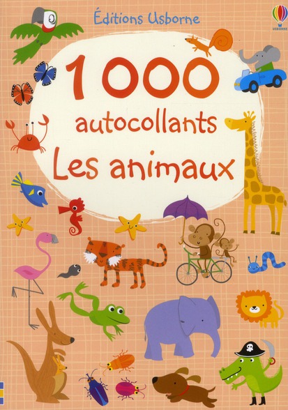 1000 AUTOCOLLANTS - LES ANIMAUX
