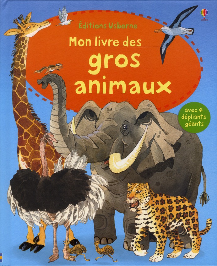 MON GRAND LIVRE DES GRANDS ANIMAUX.