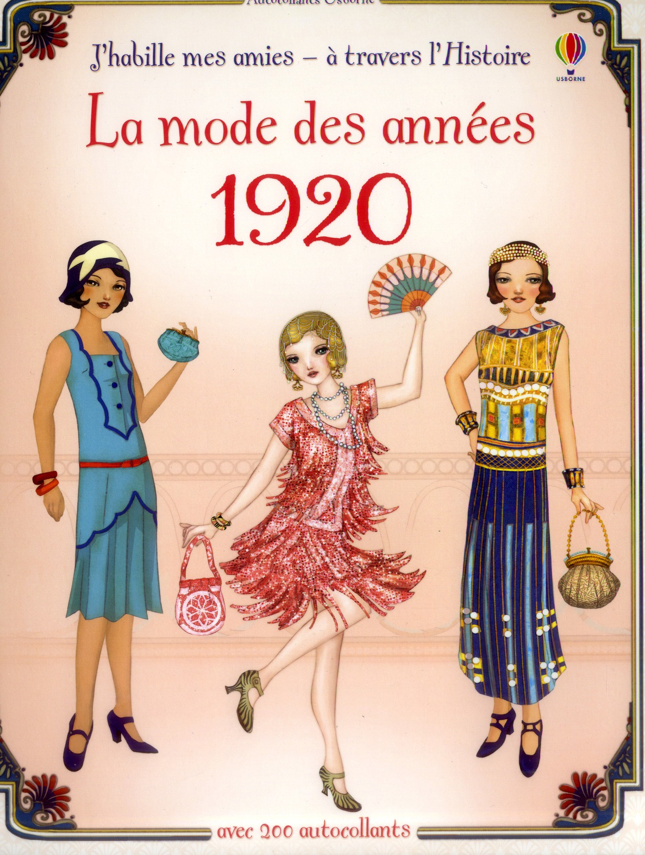 J'HABILLE MES AMIES - A TRAVERS L'HISTOIRE - LA MODE DES ANNEES 1920