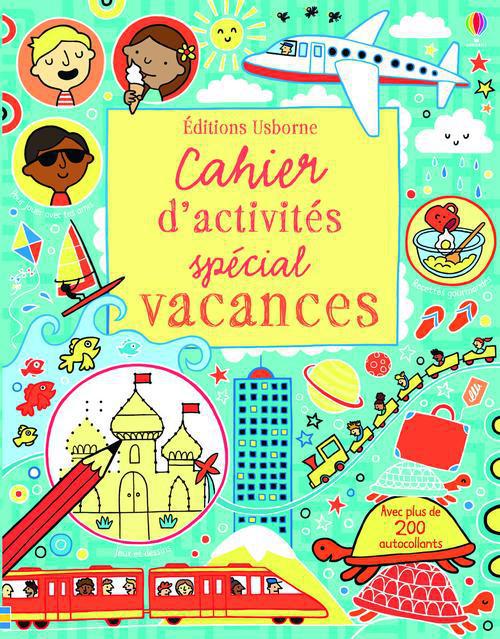 CAHIERS D'ACTIVITES SPECIAL VACANCES