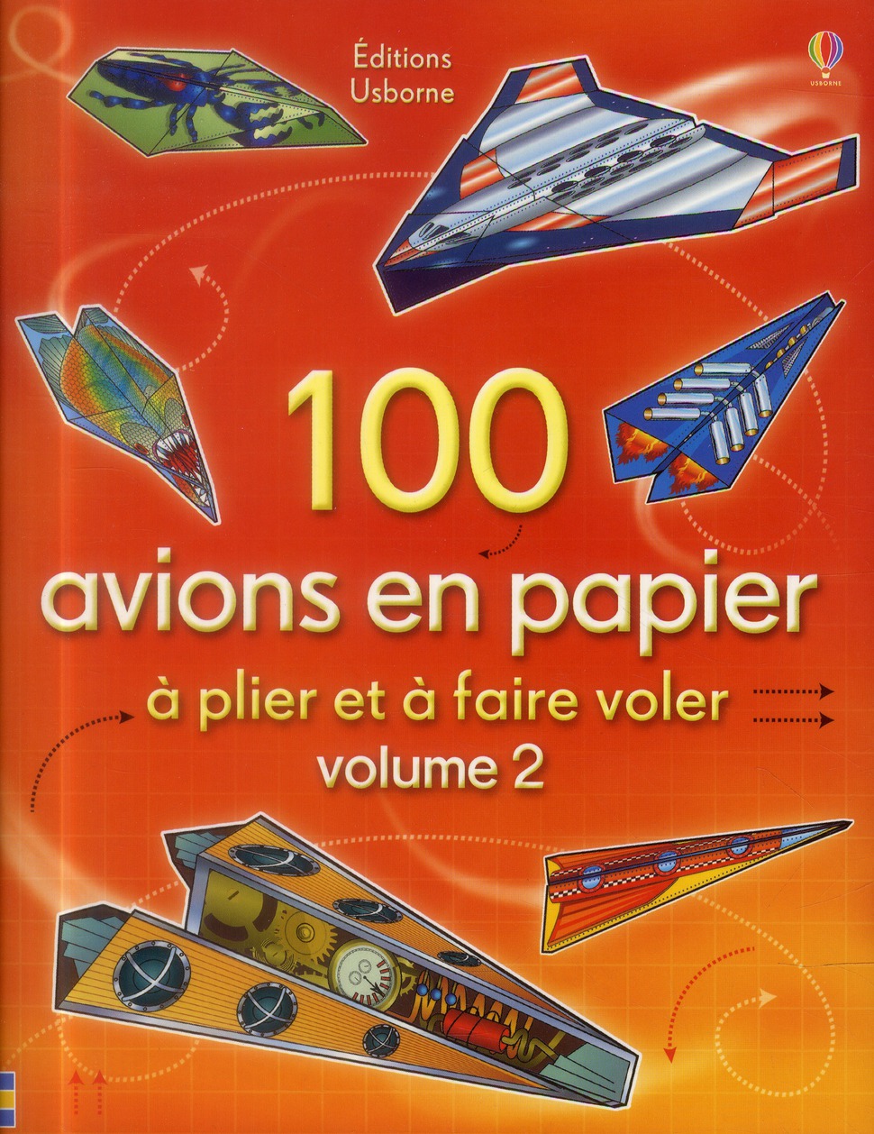 100 AVIONS EN PAPIER - VOLUME 2