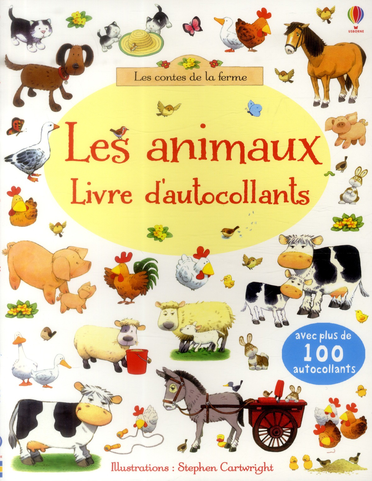 LES ANIMAUX - LES CONTES DE LA FERME - LIVRE D'AUTOCOLLANTS