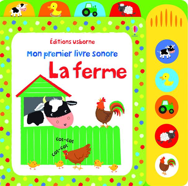 LA FERME - MON PREMIER LIVRE SONORE